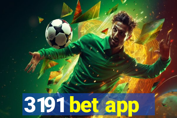 3191 bet app