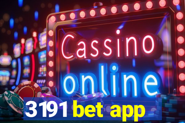 3191 bet app