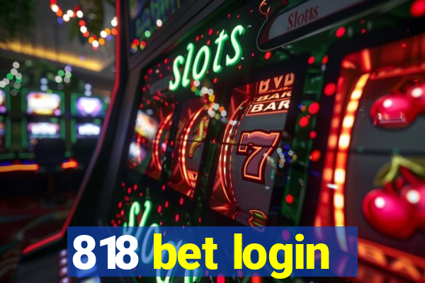 818 bet login