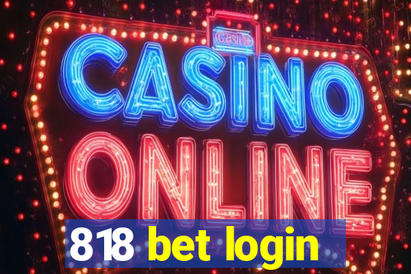 818 bet login