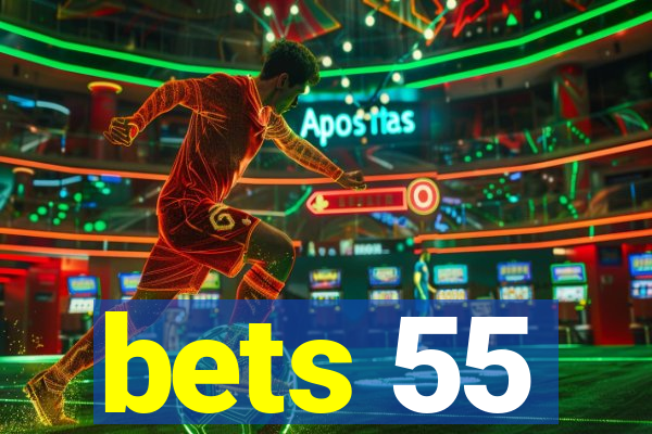 bets 55