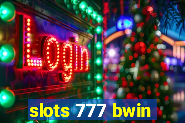 slots 777 bwin