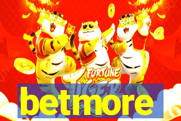 betmore