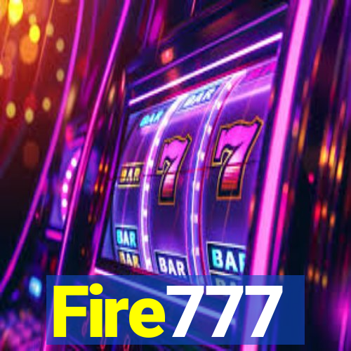 Fire777