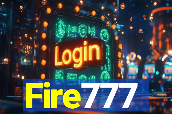 Fire777