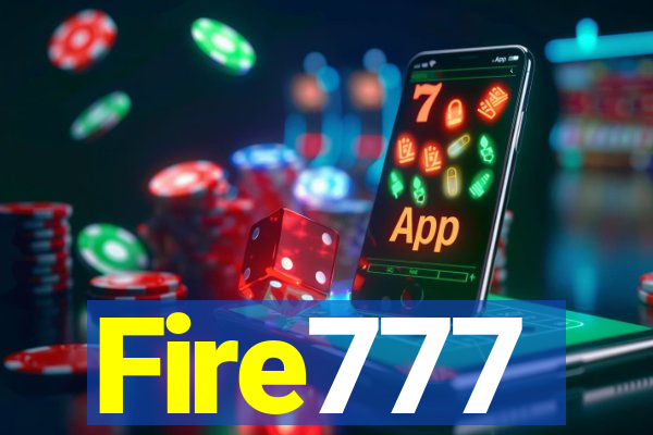 Fire777