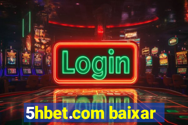 5hbet.com baixar