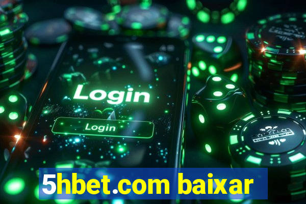 5hbet.com baixar