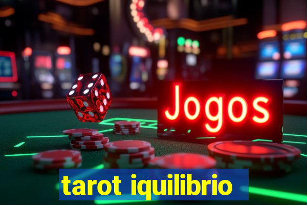 tarot iquilibrio