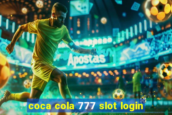 coca cola 777 slot login