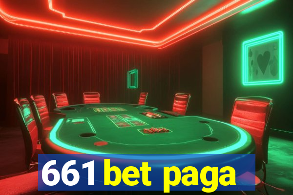 661 bet paga