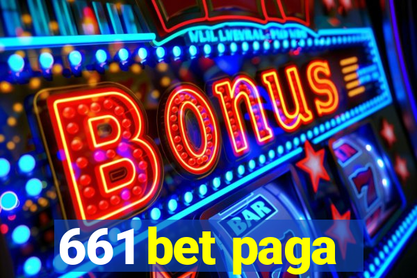 661 bet paga