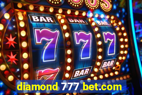 diamond 777 bet.com