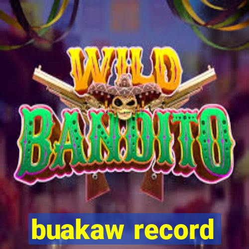 buakaw record