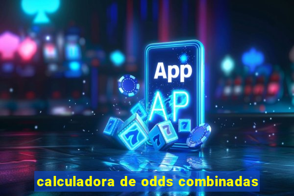 calculadora de odds combinadas