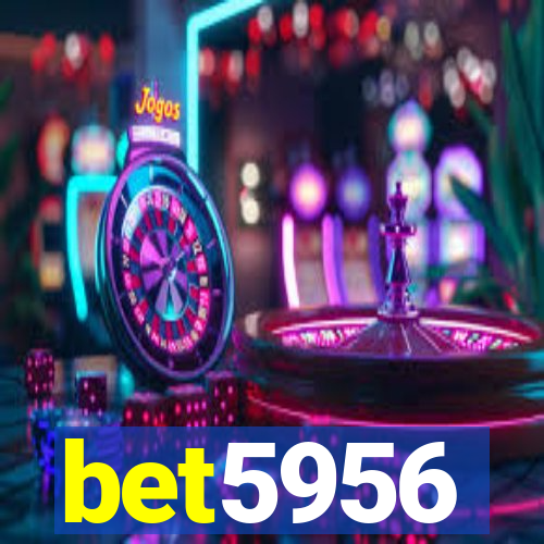 bet5956