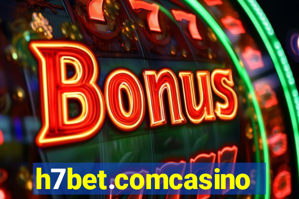 h7bet.comcasino