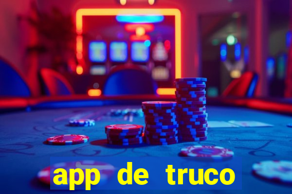 app de truco valendo dinheiro