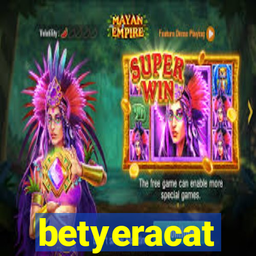 betyeracat