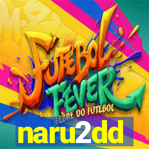 naru2dd