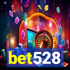 bet528