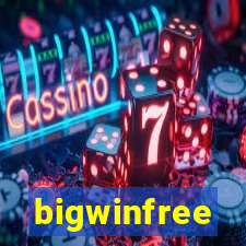 bigwinfree