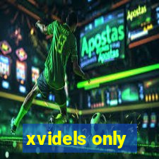 xvidels only