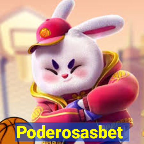 Poderosasbet