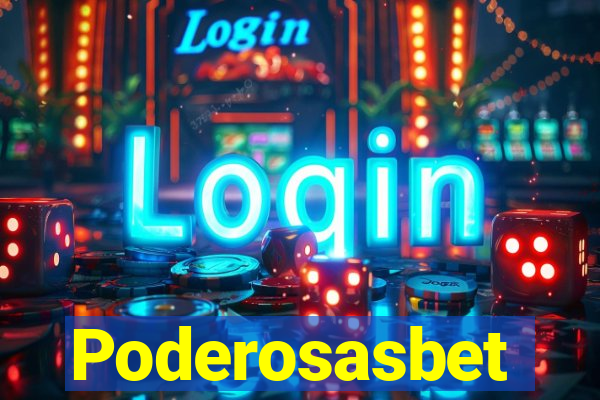 Poderosasbet