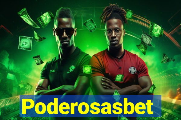 Poderosasbet