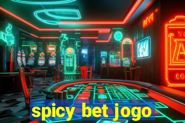 spicy bet jogo