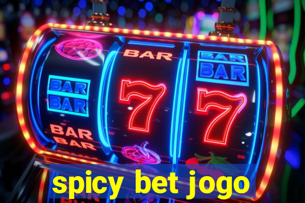 spicy bet jogo