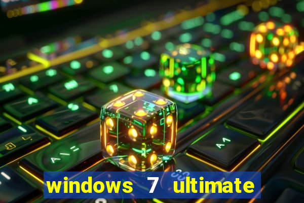 windows 7 ultimate 64 bits download