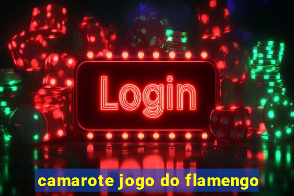 camarote jogo do flamengo