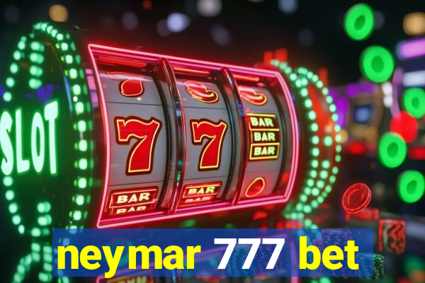 neymar 777 bet