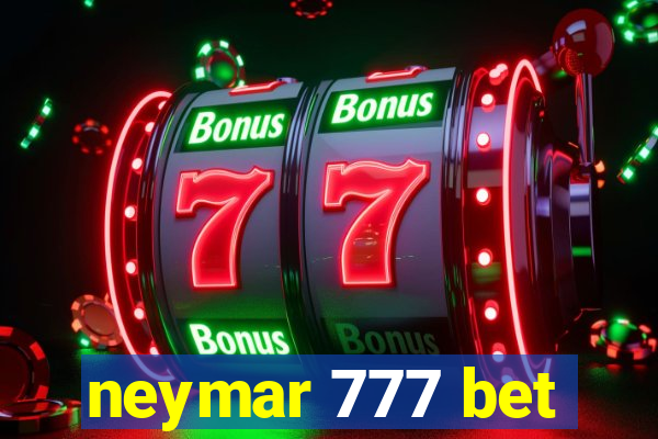 neymar 777 bet