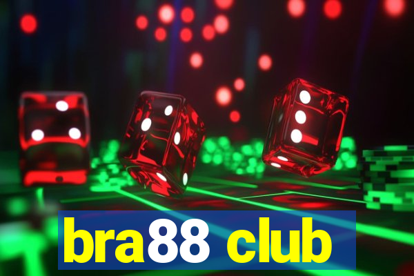 bra88 club