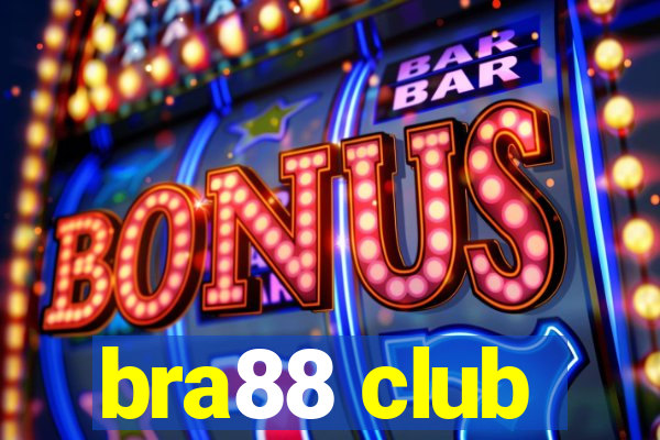 bra88 club