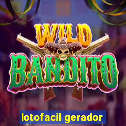 lotofacil gerador