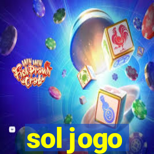 sol jogo