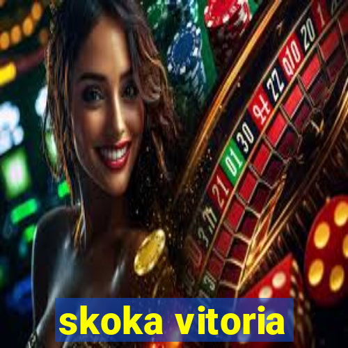 skoka vitoria