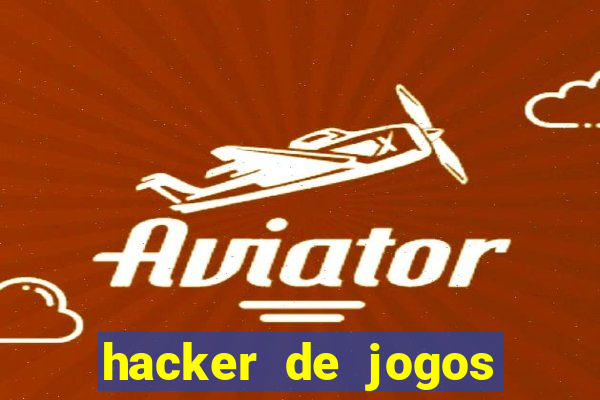 hacker de jogos dinheiro infinito