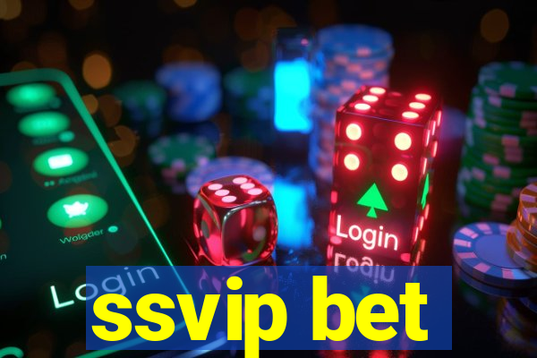 ssvip bet