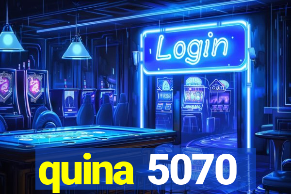 quina 5070