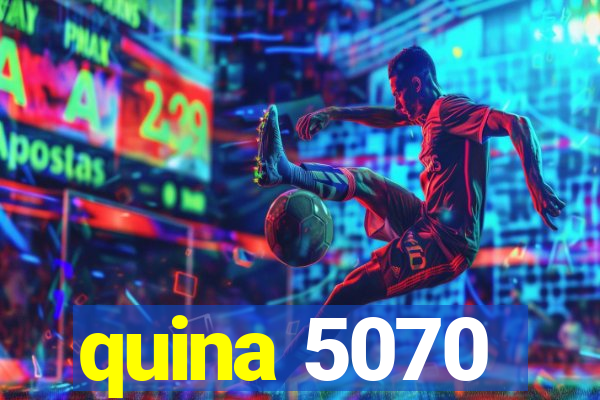 quina 5070