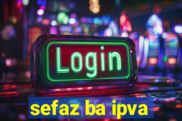 sefaz ba ipva