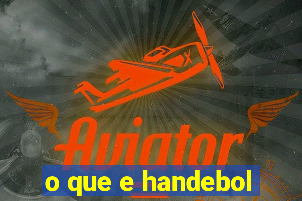 o que e handebol