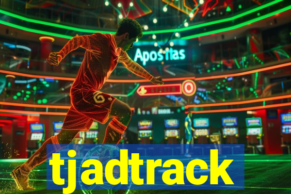 tjadtrack