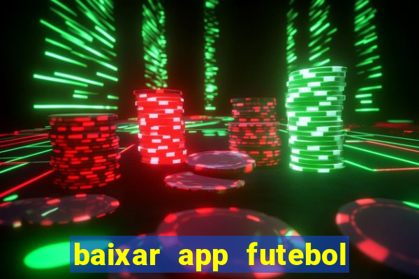 baixar app futebol da hora 3.7