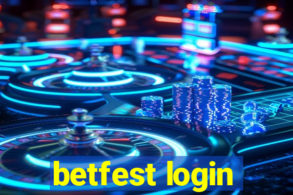 betfest login